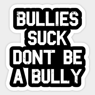 Bully Sticker